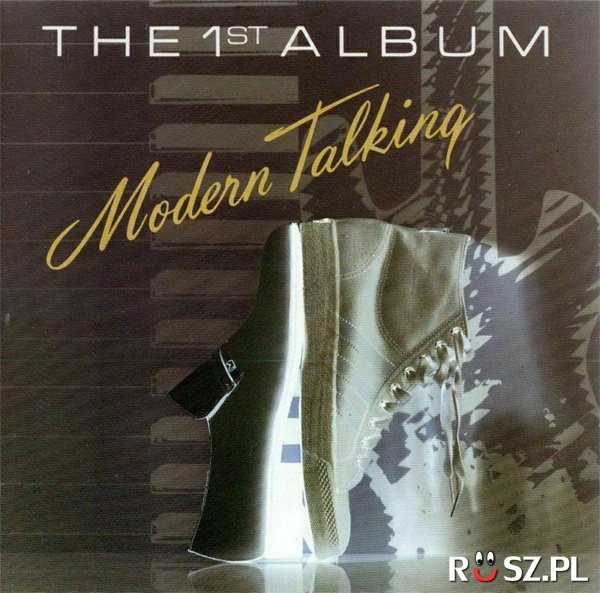 Którą płytą w dyskografi duetu Modern Talking jest "The 1st Album"?