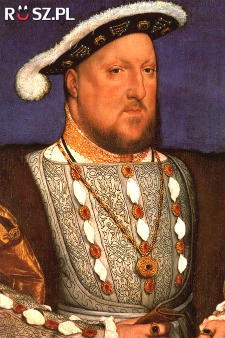 Ile żon miał Henryk VIII Tudor?