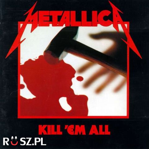 Kiedy wydano pierwszą płytę zespołu Metallica?